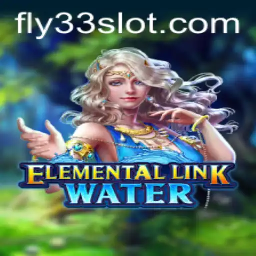 Unveiling the Mysteries of ElementalLinkWater: A Journey Through the Interactive Universe of Fly33