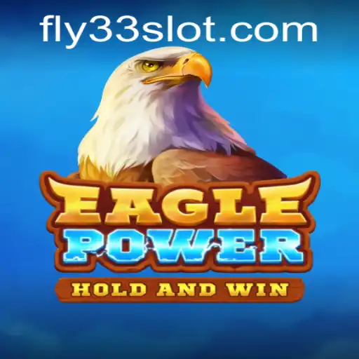 EaglePower: A Soaring Adventure with Fly33